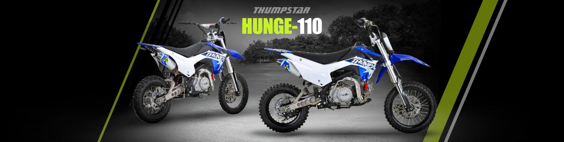 Thumpstar - Hunge 110cc Dirt Bike Banner for Desktop